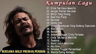 Download lagu Cinta Tak Harus Memiliki-Mimpi Yang Hilang-WILLY PREMAN PENSIUN Cover Full Album Gitar Akustik mp3 Download lagu Cinta Tak Harus Memiliki-Mimpi Yang Hilang-WILLY PREMAN PENSIUN Cover Full Album Gitar Akustik mp3