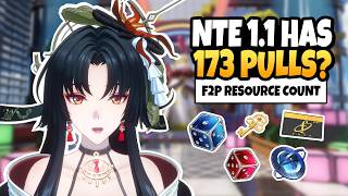 NTE version 1.1 Resources Tally in 4 minutes