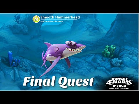 Hungry Shark World - Smooth Hammerhead Final Quest