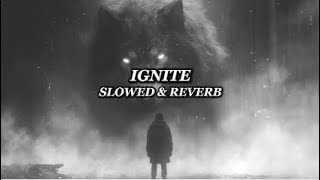 Ignite [ Slowed &amp; Reverb + Lyrics ]  - Alan Walker &amp; K 391 | Lyrical Pulse | #slowedandreverb