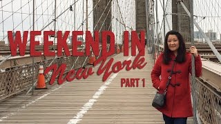 Weekend in New York PART 1- Vlog (5/9/14)