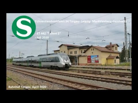 Führerstandsmitfahrt S4 Torgau - Leipzig - Gaschwitz (Juli 2020)