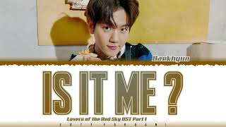 Download lagu BAEKHYUN - 'IS IT ME?' (나인가요) (Lovers of the Red Sky OST Part 1) Lyrics [Color Coded_Han_Rom_Eng] mp3