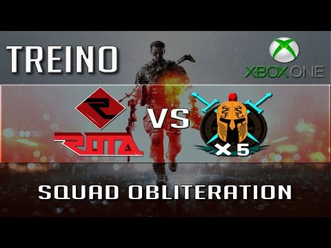 BF4 - TREINO - x5 Obliteration - ROTA vs Spartan Team