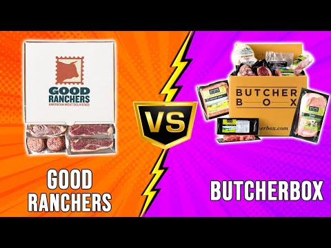 Good Ranchers vs ButcherBox - Which One Is Better? (Which One Is Worth It?)