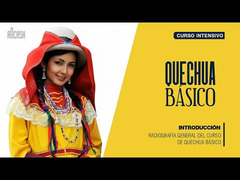 📚🗣️00 Introducción | CURSO COMPLETO QUECHUA BÁSICO - ANCASH - HUAYLAS SUR