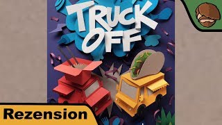 Truck Off: The Food Truck Frenzy  - Brettspiel - Review