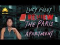 The PARIS APARTMENT by LUCY FOLEY: SPOILERS - Review and Revealing Secrets in this BOOK REVIEW!