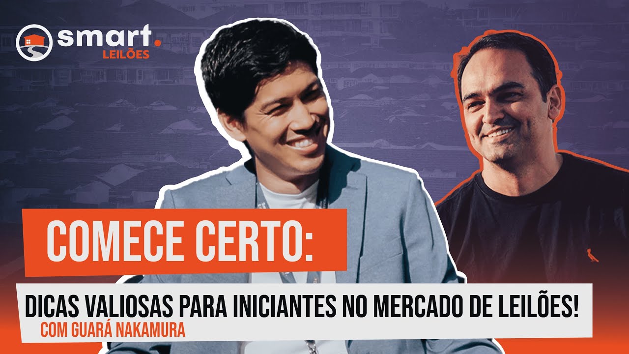 Comece Certo: Dicas Valiosas Para Iniciantes No Mercado de Leilões!