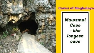 Mawsmai Cave - the longest cave in Meghalaya 
