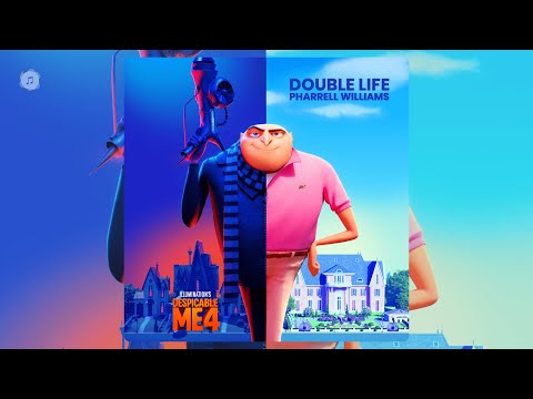 Pharrell Williams - Double Life (Meu Malvado Favorito 4)