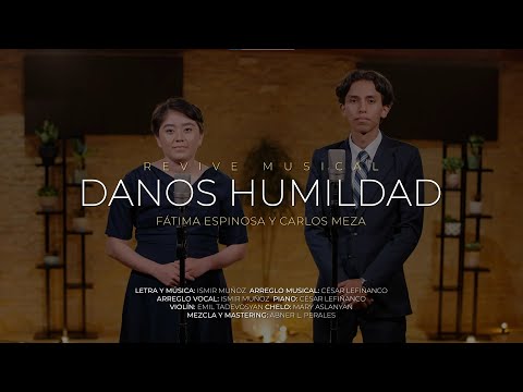 Danos humildad | Tema 1 | Revive Musical