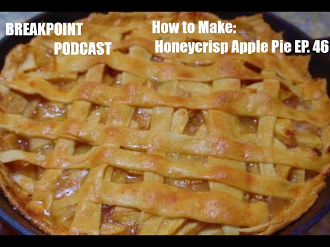Honeycrisp Apple Pie Recipe: Flaky & Sweet Perfection in 1 Hour – Easy Fall Favorite! | BPP Ep. 46