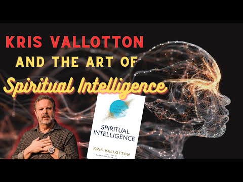 Kris Vallotton and the Art of Spiritual Intelligence