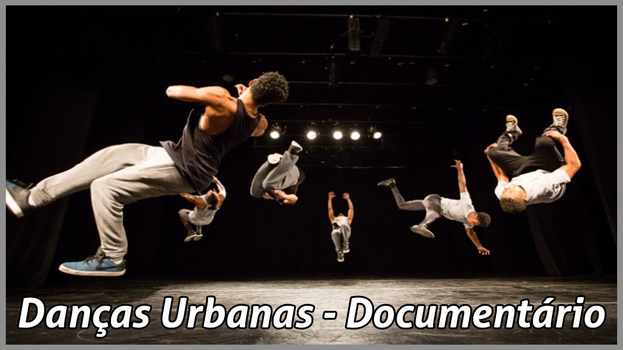 DOCUMENTÁRIO SOBRE DANÇAS URBANAS | STREET DANCE | URBAN DANCE