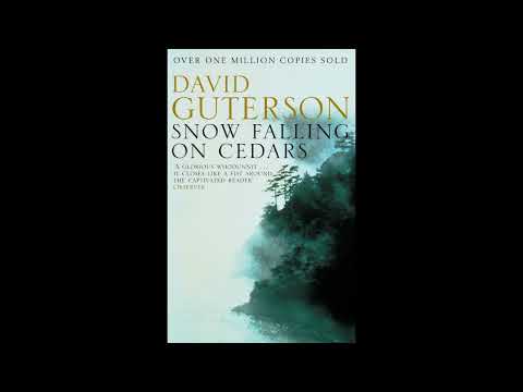 "Snow Falling on Cedars" By David Guterson