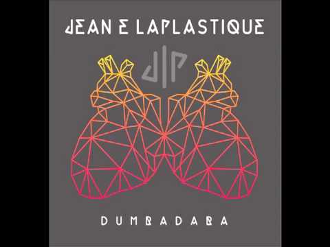 Jean e La Plastique - Dumbadaba