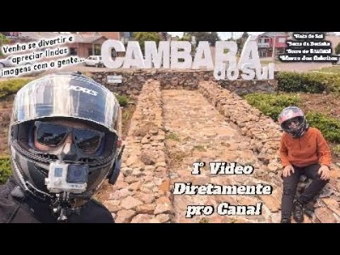 CAMBARÁ DO SUL - Serra da Rocinha - Serra do Faxinal - Rota do Sol - Morro dos Cabritos