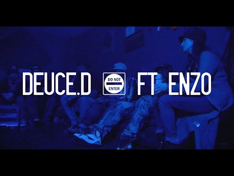 DEUCE.D - WHAT I WANT ft  ENZO (OFFICIAL MUSIC VIDEO)