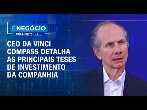 Vinci Compass detalha como investe os mais de R$ 360 bilhões sob gestão | É NEGÓCIO