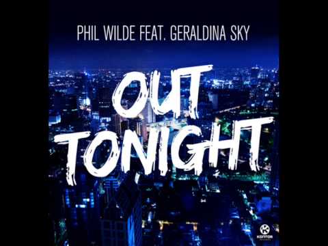 Phil Wilde ft  Geraldina Sky - Out tonight (NÁki remix)