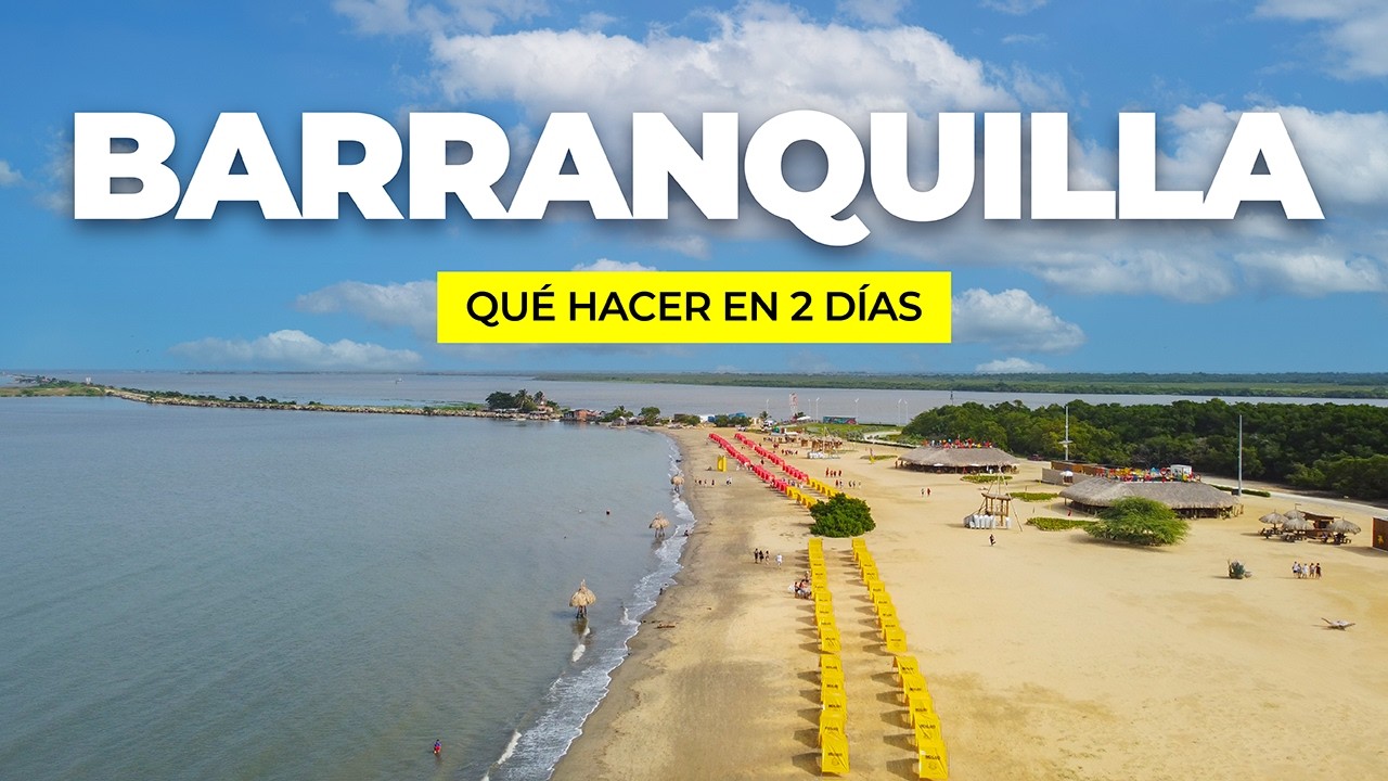 BARRANQUILLA COLOMBIA ☀️ qué ver y hacer en esta increíble ciudad