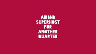 preview picture of video 'Airbnb Superhost Award for Second Quarter in a Row'