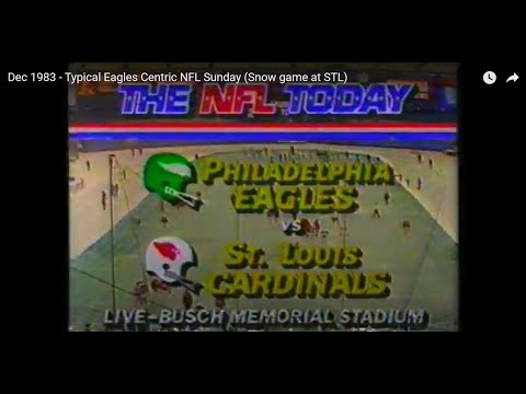 Dec 1983 - Typical Eagles Centric NFL Sunday (Snow game at STL)