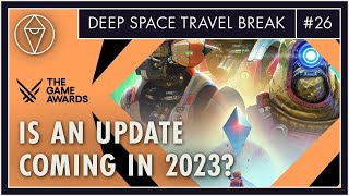 How Will No Man's Sky Close 2023? | Deep Space Travel Break Ep. 26