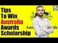 How To Apply For Australia Awards Scholarship - Tips To Apply To Win