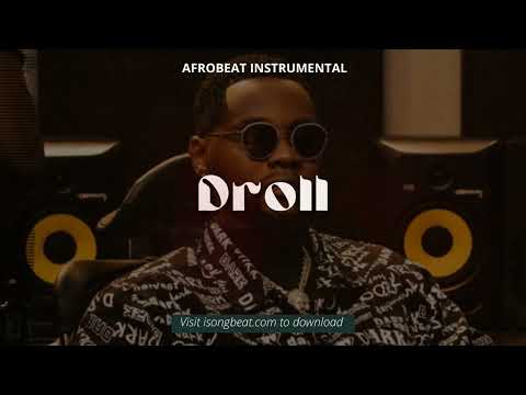 "Droll" Kizz Daniel x Mayorkun Type Beat 2022 x Afrobeat Instrumental 2022