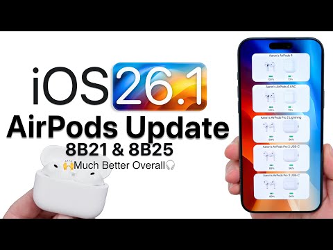 AirPods Update 8B25 for iOS 26.1 is Out! - What's New?