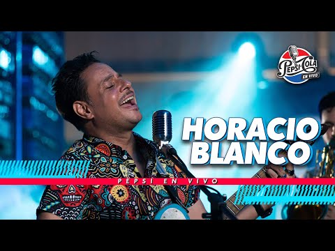 Horacio Blanco I Pepsi En Vivo