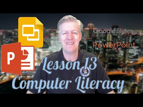 Lesson13 Google Slides & Microsoft PowerPoint