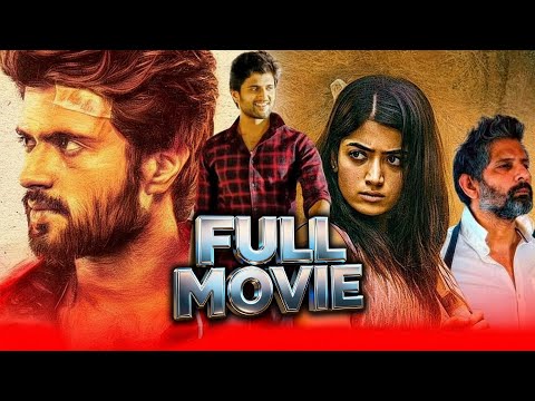 Dear Comrade New Telugu Full Movie | Vijay Devarakonda | Rashmika | @Fixmedia-f3l