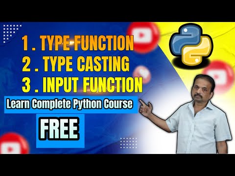Type Function In Python Type Casting Input Function In Python Learn Python Course Free