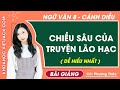 Chiều sâu của truyện Lão Hạc Ngữ văn lớp 8 Cánh diều