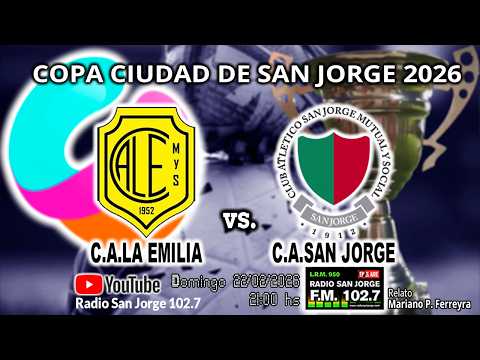260222 Copa Ciudad de San Jorge 2026 | C.A.La Emilia vs C.A.San Jorge
