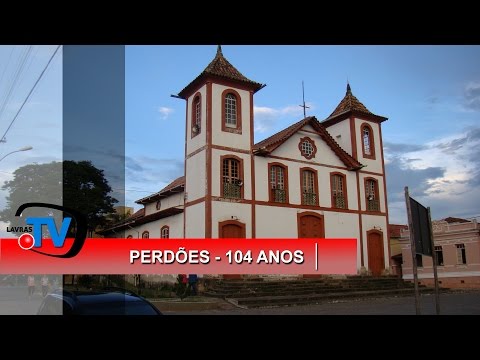 Perdões - 104 anos