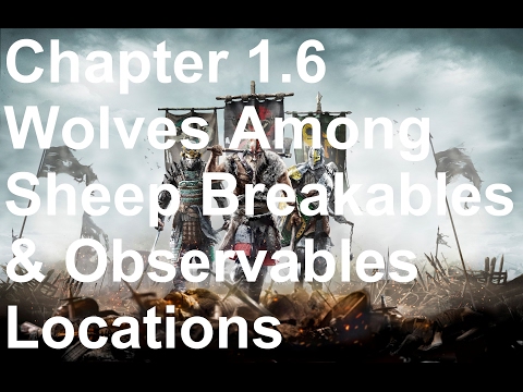 For Honor All Collectibles - Chapter 1.6 Wolves Among Sheep Walkthrough