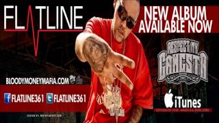 Flatline - In The Game (Feat. SPM "South Park Mexican") (New Exclusice) 2013