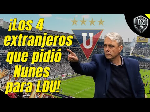 Liga de Quito's coach and the 4 foreign players he requested for 2026!