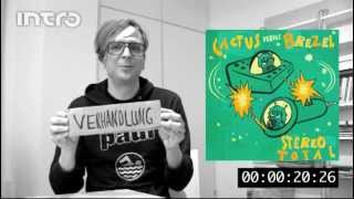 Intro Videokritik: Stereo Total »Cactus Versus Brezel«