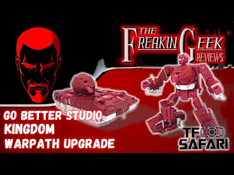 Go Better Studio Kingdom Warpath UPGRADE: EmGo's Transformers Reviews N' Stuff