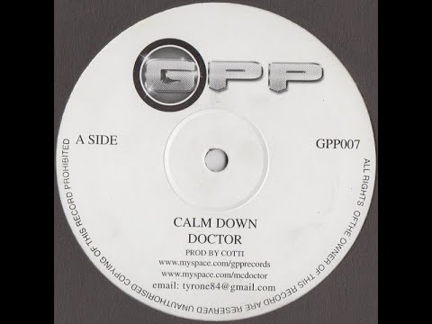 Doctor - Calm Down