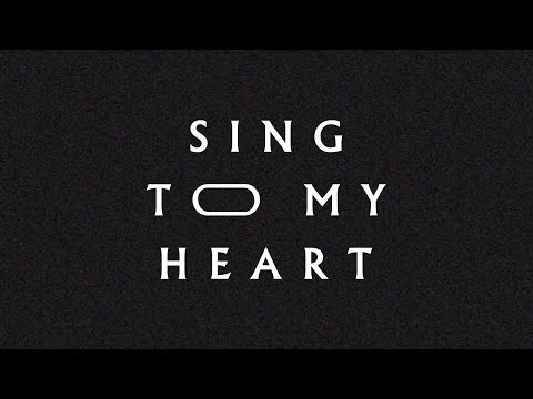 Thumbnail for Sing To My Heart video