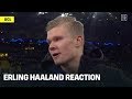 Erling Haaland Reacts To Amazing Performance Against PSG