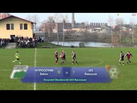Wypoczynek Buków - LKS Raszczyce 1:1