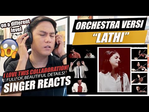 LATHI - Weird Genius, Sara Fajira, Erwin Gutawa Orchestra (Kolaborasi Virtual) | SINGER REACTION