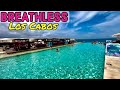 Breathless Los Cabos Is Super Stylish BUT Really Awkward